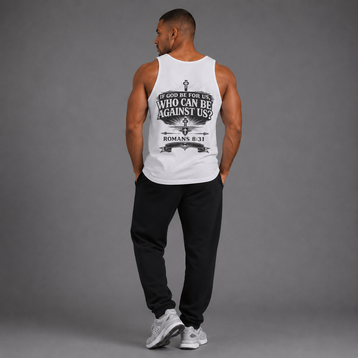White - If God Be For Us, Who Can Be Against Us Men's Tank